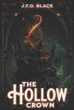 The Bol Rebels of Flame and Fern-The Hollow Crown Paperback
