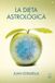 La Editorial Dilema La dieta astrológica Paperback