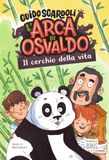 Il Gallucci Bros Il cerchio della vita. L'arca di Osvaldo Paperback