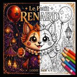 Le Petit Renard : Mandalas envoûtants et univers mystérieux: Livre de coloriage pour adultes – 30 illustrations mignonnes & creepy pour se détendre, rêver et frissonner