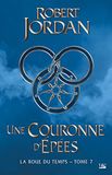 Une La Roue du temps Une couronne d'épées