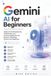 Gemini Google Guides Gemini AI for Beginners 2026 Paperback