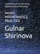 MIXED MATHEMATICS PRACTICE: A Workbook for Building Mathematical Thinking