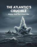 The Atlantic'S Crucible