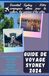 GUIDE DE VOYAGE SYDNEY 2024: Essential Sydney