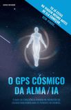 O Independently Published O GPS Cósmico da Alma / IA