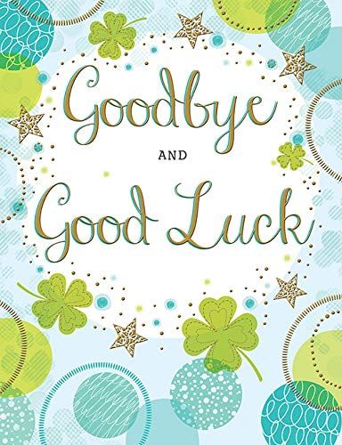 Piccadilly Greetings Traditionele gelegenheidskaart Goodbye & Goodluck - 8 x 6 inch
