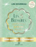 Les 5 blessures qui empêchent d'être soi-même