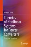 Theories Springer Nature Theories of Nonlinear Systems for Power Converters Hardcover