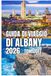 GUIDA Albany GUIDA DI VIAGGIO DI ALBANY: Guida turistica di Albany 2026: un viaggio pratico attraverso la capitale dello Stato di New York: storia, quartieri, vita sul lungofiume e consigli per pianificare al meglio il vostro viaggio in ogni stagione.