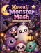 Kawaii Monster Mash: A Cozy Gothic Coloring Book