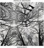 Maquishti Patricia Brennan - Maquishti (2 CD)