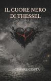 Il Cuorenero di Thessel Paperback