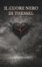 Il Cuorenero di Thessel Paperback