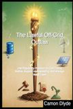 The Libri GmbH The Lawful Off-Grid Outlaw Paperback