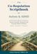 The Co-Regulation Scriptbook for Autism & ADHD: 30 Practical Scripts for Transitions, Sensory Overload, Meltdowns and Everyday Difficult Moments