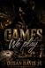 The Games We Play