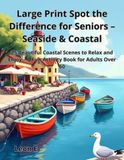 Large Seaside & Coastal Large Print Spot the Difference for Seniors