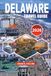 DELAWARE Travel Guide 2026