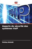 Aspects de sécurité des systèmes VoIP