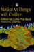 Medical Jessica Kingsley Publishers Medical Art Therapy with Children Paperback