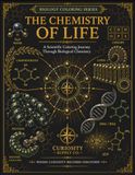 The Chemistry of Life: A Scientific Coloring Journey Through Biological Chemistry
