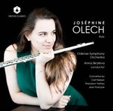 PIAS Nederland Orchid Classics Joséphine Olech & Odense Symphony Orchestra, Anna Skryleva - Concertos By Carl Nielsen, Theodoor Vehey, Jean Françaix (CD)