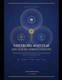COSTRUIRE AGENTI AI: Guida operativa per progettare, costruire e validare agenti basati su Claude, Google Gemini e ChatGPT