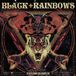 Pandaemonium Black Rainbows Pandaemonium (Limited Edition)