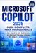 Microsoft Copilot Guía completa para profesionales: De Cero a un Sistema de productividad con IA en solo 3 semanas