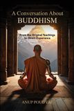 A Middle Way Publications A Conversation About Buddhism Paperback
