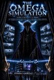 THE OMEGA SIMULATION: Oltre la materia e il tempo: la teoria unificata che svela l'inganno della realtà