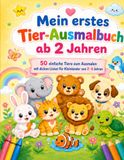Mein erstes Tier-Ausmalbuch ab 2 Jahren: 50 einfache Tiere zum Ausmalen mit dicken Linien für Kleinkinder von 2–4 Jahren