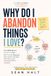 Why Do I Abandon Things I Love?: The ADHD Brain's Dopamine Trap