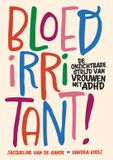 Bloedirritant!: Uitgeverij SWP Bloedirritant! Paperback