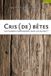 9 Éditions Cris (de) bêtes - Les fourmis crohondent, mais les autres ? E-book