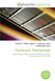 Forecast: Omniscriptum Forecast: Tomorrow: Weather Report, R Paperback