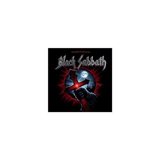 Black Sabbath The Rock N' Roots of Black Sabbath