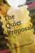 The Quiet Proposal: A small town Romance