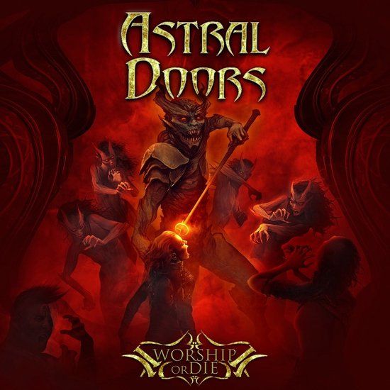 Worship Astral Doors - Worship Or Die (LP)