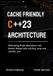 Cache Libri GmbH Cache Friendly C++23 Architecture: Eliminating Node Allocations and Branch Misses with std::flat_map and std::flat_set