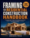 FRAMING Libri GmbH Framing for Residential Construction Handbook
