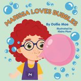 Marissa Libri GmbH Marissa Loves Bubbles Paperback
