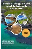 Guida North Coast 500 Guida ai viaggi on the road 2026