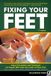 Fixing Wilderness Press Fixing Your Feet