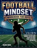 Football Mindset Workbook for Boys