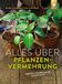 Alles Verlag Eugen Ulmer Alles über Pflanzenvermehrung