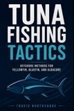 Tuna Libri GmbH Tuna Fishing Tactics
