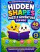 Hidden Shapes Puzzle Adventure: 40 Fun Hidden Shape Challenges, Visual Search Games, Observation Activities, and Brain-Boosting Puzzles for Ages 3–8