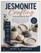 Jesmonite Crafting Handbook: Step-by-Step Guide to Jesmonite Crafting: Master Tools, Techniques, Molds & Finishing While Creating Modern Projects Including Coaster, Trays, Candle Holders..,Plant Pots